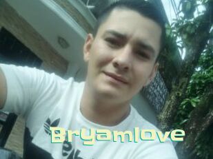 Bryamlove