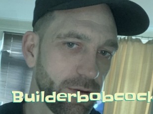 Builderbobcock