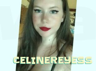 CELINEREYESS