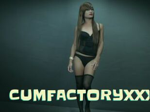 CUMFACTORYXXX