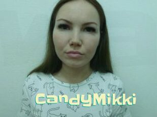 CandyMikki Wanna Meet