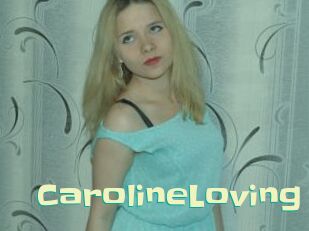 CarolineLoving