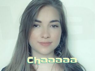 Chaaaaa