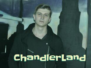 ChandlerLand