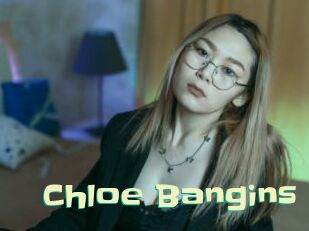 Chloe_Bangins Wanna Meet