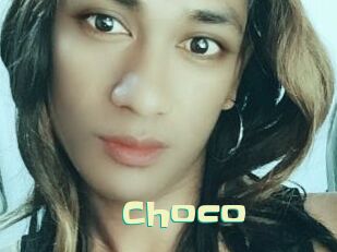 Choco