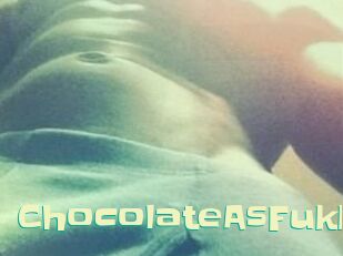 ChocolateAsFukk