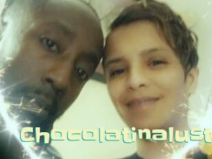 Chocolatinalust