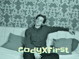 CodyXFirst