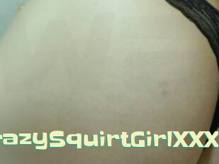 CrazySquirtGirlXXX