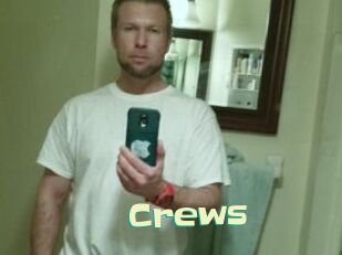 Crews