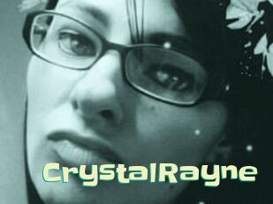 CrystalRayne