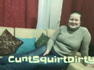 CuntSquirtDirty