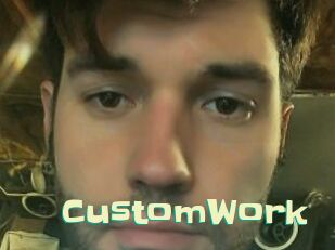 CustomWork