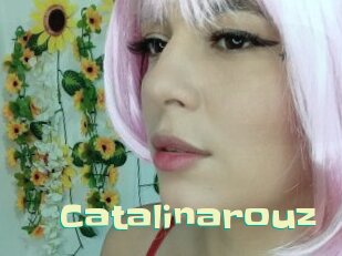 Catalinarouz