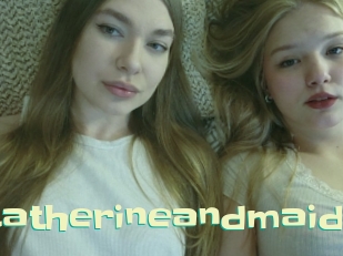 catherineandmaid Wanna Meet