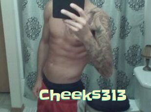 Cheeks313
