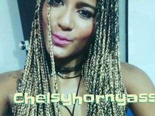Chelsyhornyass
