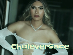 Choleversace