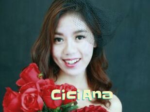 CiciAna