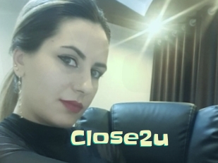 Close2u