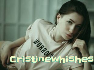 Cristinewhishes