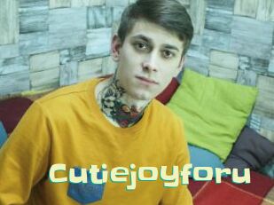 Cutiejoyforu