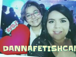 DANNAFETISHCAM Wanna Meet
