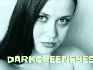 DARKGREENEYES