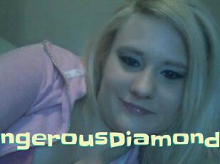 DangerousDiamond