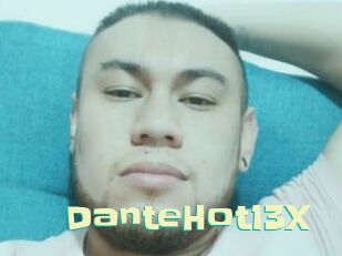 DanteHot13X