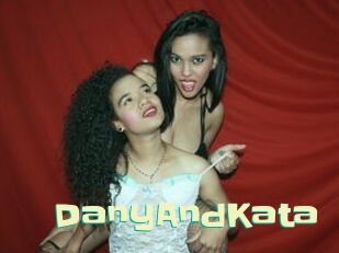 DanyAndKata Wanna Meet