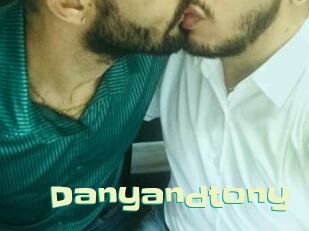 Danyandtony