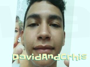 DavidAndCrhis