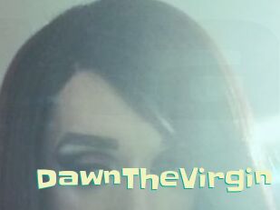 DawnTheVirgin