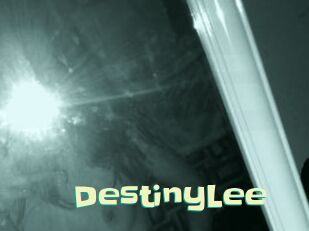 DestinyLee Wanna Meet