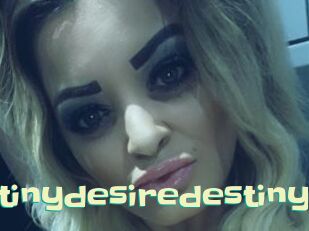 Destinydesiredestiny