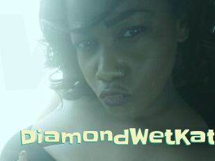 DiamondWetKat