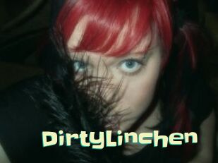 DirtyLinchen