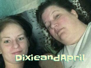 DixieandApril