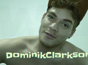 DominikClarkson Wanna Meet