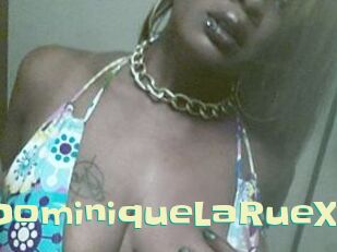 DominiqueLaRueX