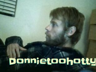 Donnietoohotty