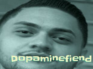 Dopaminefiend