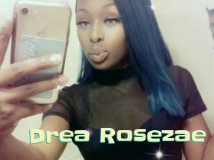 Drea_Rosezae