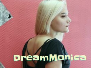 DreamMonica