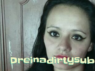 Dreinadirtysub