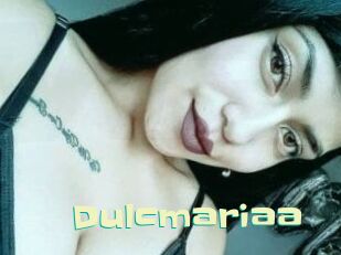 Dulcmariaa
