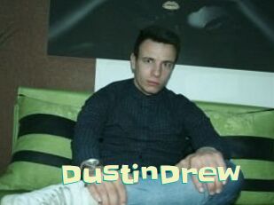 Dustin_Drew