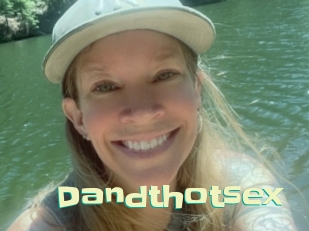 dandthotsex Wanna Meet